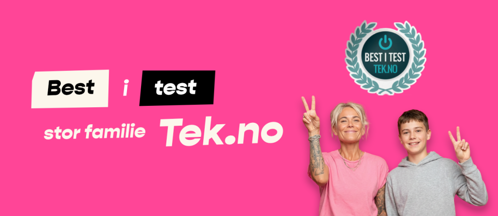 Plakat med en kvinne og en ungdom som begge holder oppe et peace tegn, men ordene "Best i test - stor familie - Tek.no" med et stepel fra Tek.no med samme tekst
